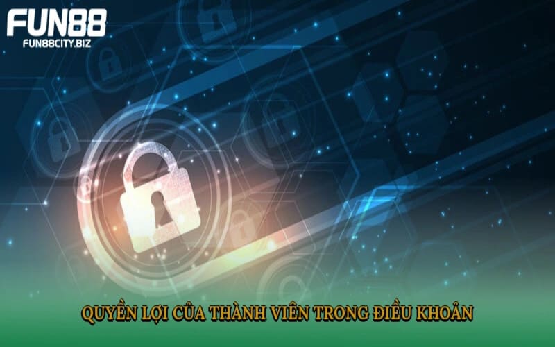 Quyền lợi khi thành viên luôn tuân thủ mọi chính sách hiện hành